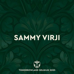 Tomorrowland Belgium 2025: Sammy Virji at Freedom, Weekend 1
