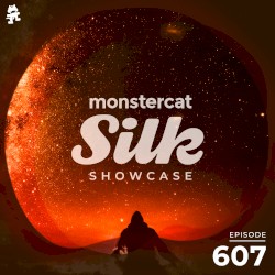 2021-08-11: Monstercat Silk Showcase 607 (hosted by Tom Fall)