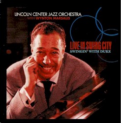 Live in Swing City: Swingin' With Duke