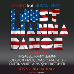 I Just Wanna Dance 2012 (US Mixes)