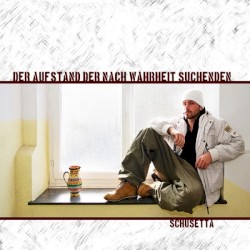 Der Aufstand der nach Wahrheit Suchenden