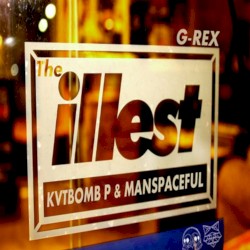 The Illest (Kvtbomb P & Manspaceful remix)