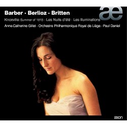 Barber: Knoxville: Summer of 1915 / Berlioz: Les Nuits d'été / Britten: Les Illuminations