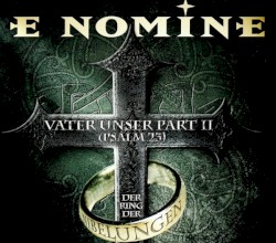 Vater Unser Part II (Psalm 23) / Der Ring Der Nibelungen