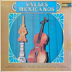 Cuando escuches este vals (Valses mexicanos)