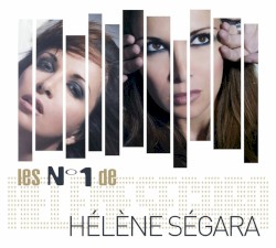 Les Nº 1 de Hélène Ségara