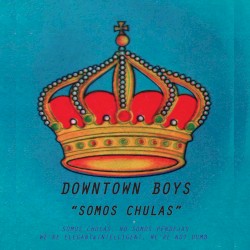 Somos chulas (no somos pendejas)