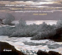 Symphonie - Les Chants De La Mer - Concert En Fa