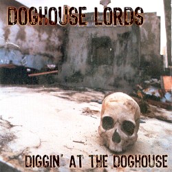 Diggin' at the Doghouse