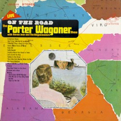 On the Road: The Porter Wagoner Show With Norma Jean and the Wagonmasters