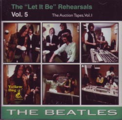 The "Let It Be" Rehearsals, Volume 5: The Auction Tapes
