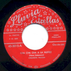 Cha cha chá a la Nuñez / El reyecito