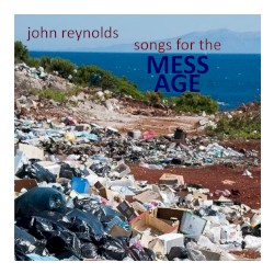 songs for the MESS AGE