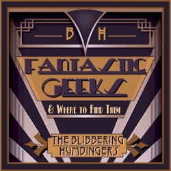 Fantastic Geeks and Where to Find Them