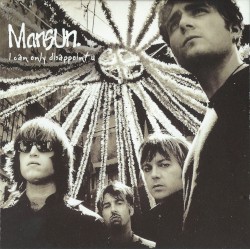 I Can Only Disappoint U