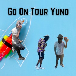 Go On Tour Yuno