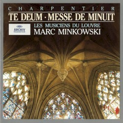 Te Deum / Nuit / Messe de Minuit