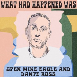What Had Happened Was, Season 3, #7, “KMD and the Origin of MF DOOM”