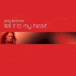 Tell It to My Heart