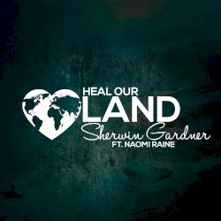 Heal Our Land