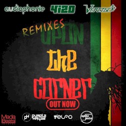 Upon The Corner - Remixes