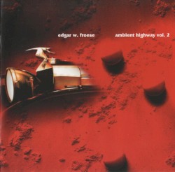 Ambient Highway, Volume 2