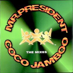 Coco Jamboo: The Mixes