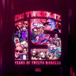 15 Years Da Tweekaz EP