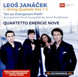 String Quartets nos. 1-2 / “On an Overgrown Path”