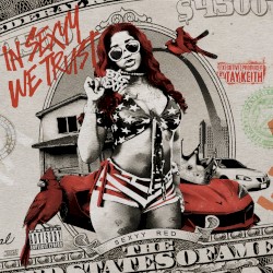 In Sexyy We Trust