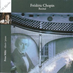 Frédéric Chopin: Recital