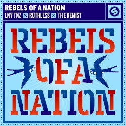 Rebels Of A Nation