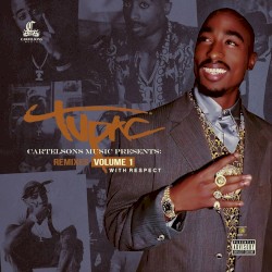 With Respect : Remixes Volume 1