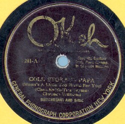 Cold Storage Papa (Mama's a Little Too Warm for You) / Bow Legged Papa