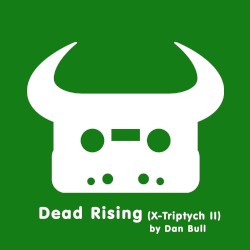 Dead Rising (X-Triptych II)