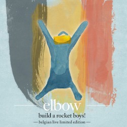 Build a Rocket Boys! (Belgian live limited edition)