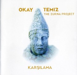 The Zurna Project: Karsilama