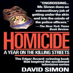 Homicide: A Year on the Killing Streets
