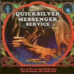 Live at The Carousel Ballroom, San Francisco, 4th April 1968