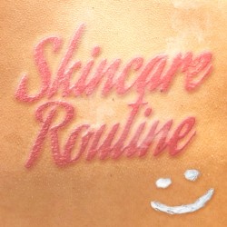 Skincare Routine