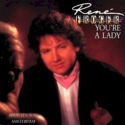 You’re a Lady / Amsterdam (My Lady)