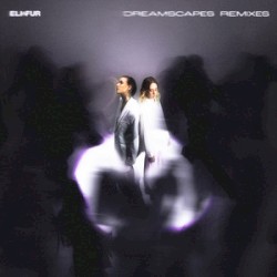 Dreamscapes Remixes