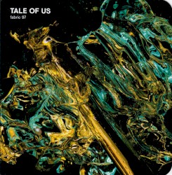 Fabric 97: Tale of Us