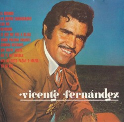 Vicente Fernández