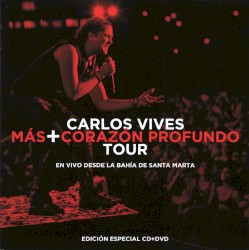 Más + corazón profundo Tour: En vivo desde la bahía de Santa Marta