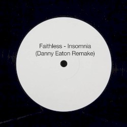 Insomnia (Danny Eaton rework)