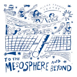 To the Mesosphere and Beyond