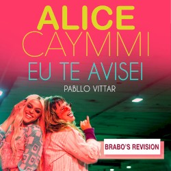 Eu Te Avisei (Brabo's Revision)