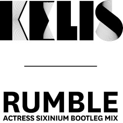 Rumble (Actress Sixinium Bootleg mix)