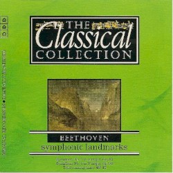 Die Klassiksammlung 82: Beethoven: Bedeutende Symphonien